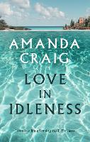 Book Cover for Love In Idleness by Amanda Craig