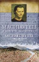 Book Cover for Machiavelli by Michael White