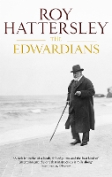 Book Cover for The Edwardians by Roy Hattersley