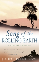 Book Cover for Song Of The Rolling Earth by Sir John Lister-Kaye