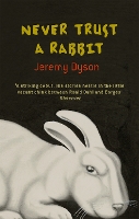 Book Cover for Never Trust A Rabbit by Jeremy Dyson