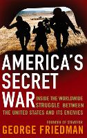 Book Cover for America's Secret War by George Friedman