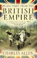 Book Cover for Plain Tales From The British Empire by Charles Allen