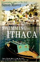 Book Cover for Swimming To Ithaca by Simon Mawer