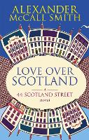 Book Cover for Love Over Scotland by Alexander McCall Smith