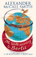 Book Cover for The World According To Bertie by Alexander McCall Smith