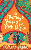 Book Cover for The Marriage Bureau For Rich People by Farahad Zama