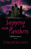 Book Cover for Supping With Panthers by Tom Holland