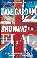 Book Cover for Showing The Flag by Jane Gardam