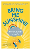 Book Cover for Bring Me Sunshine by Charlie Connelly