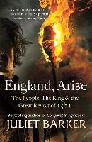 Book Cover for England, Arise by Juliet Barker