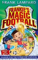 Book Cover for Frankie and the World Cup Carnival by Frank Lampard