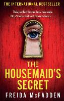 Book Cover for The Housemaid's Secret by Freida McFadden