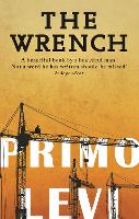 Book Cover for The Wrench by Primo Levi