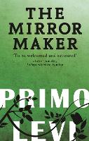Book Cover for The Mirror Maker by Primo Levi