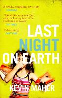 Book Cover for Last Night on Earth by Kevin Maher