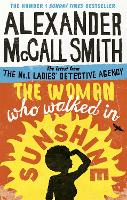 Book Cover for The Woman Who Walked in Sunshine by Alexander McCall Smith