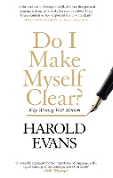 Book Cover for Do I Make Myself Clear? by Harold Evans