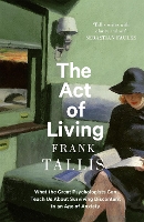 Book Cover for The Act of Living by Frank Tallis