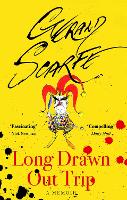 Book Cover for Long Drawn Out Trip by Gerald Scarfe