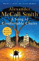 Book Cover for A Song of Comfortable Chairs by Alexander McCall Smith