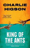 Book Cover for King Of The Ants by Charles Higson