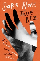 Book Cover for True Biz by Sara Novic