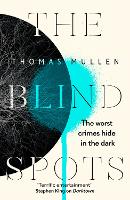 Book Cover for The Blind Spots by Thomas Mullen