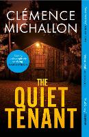 Book Cover for The Quiet Tenant by Clemence Michallon