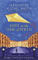 Book Cover for Love in the Time of Bertie by Alexander McCall Smith