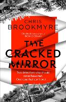 Book Cover for The Cracked Mirror by Chris Brookmyre