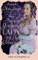 Book Cover for Never Judge a Lady By Her Cover by Sarah MacLean