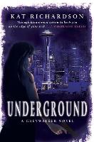 Book Cover for Underground by Kat Richardson