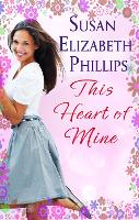 Book Cover for This Heart Of Mine by Susan Elizabeth Phillips