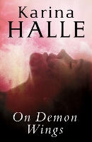 Book Cover for On Demon Wings by Karina Halle