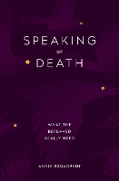 Book Cover for Speaking of Death by Annie Broadbent