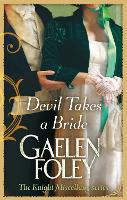 Book Cover for Devil Takes A Bride by Gaelen Foley