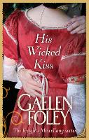 Book Cover for His Wicked Kiss by Gaelen Foley