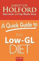 Book Cover for A Quick Guide to the Low-GL Diet by Patrick Holford