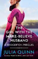 Book Cover for The Girl with the Make-Believe Husband by Julia Quinn