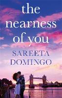 Book Cover for The Nearness of You by Sareeta Domingo