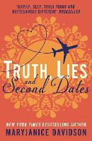 Book Cover for Truth, Lies, and Second Dates by MaryJanice Davidson