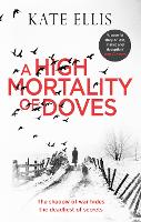 Book Cover for A High Mortality of Doves by Kate Ellis