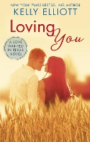 Book Cover for Loving You by Kelly Elliott