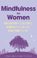 Book Cover for Mindfulness for Women by Vidyamala Burch, Claire Irvin