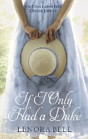 Book Cover for If I Only Had a Duke by Lenora Bell