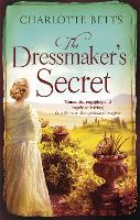 Book Cover for The Dressmaker's Secret by Charlotte Betts