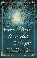 Book Cover for Once Upon a Moonlit Night: A Maiden Lane Novella by Elizabeth Hoyt