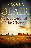 Book Cover for Three Bites of the Cherry by Emma Blair