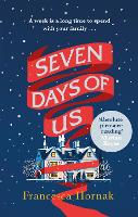 Book Cover for Seven Days of Us by Francesca Hornak